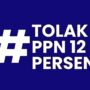 Tolak PPN 12 Persen